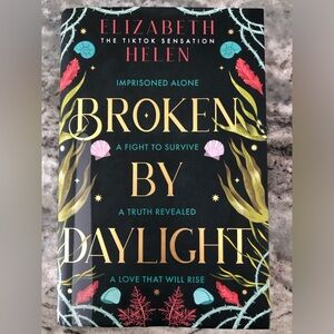 Hardcover BOOK Elizabeth Helen fantasy romance novel “Broken by Daylight” Unread